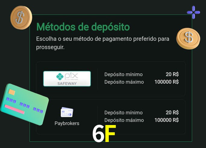 O cassino 6F oferece uma grande variedade de métodos de pagamento